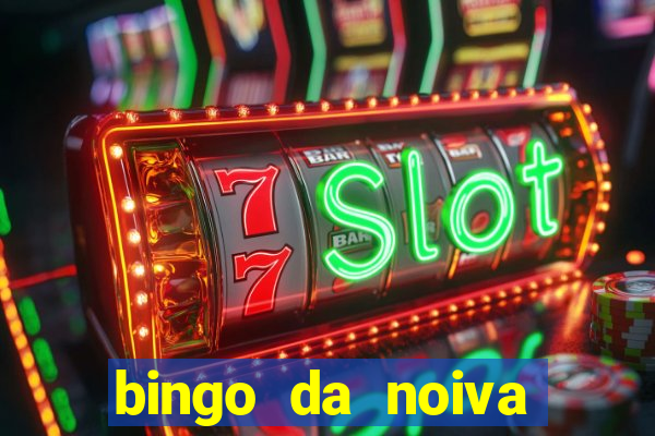 bingo da noiva para imprimir